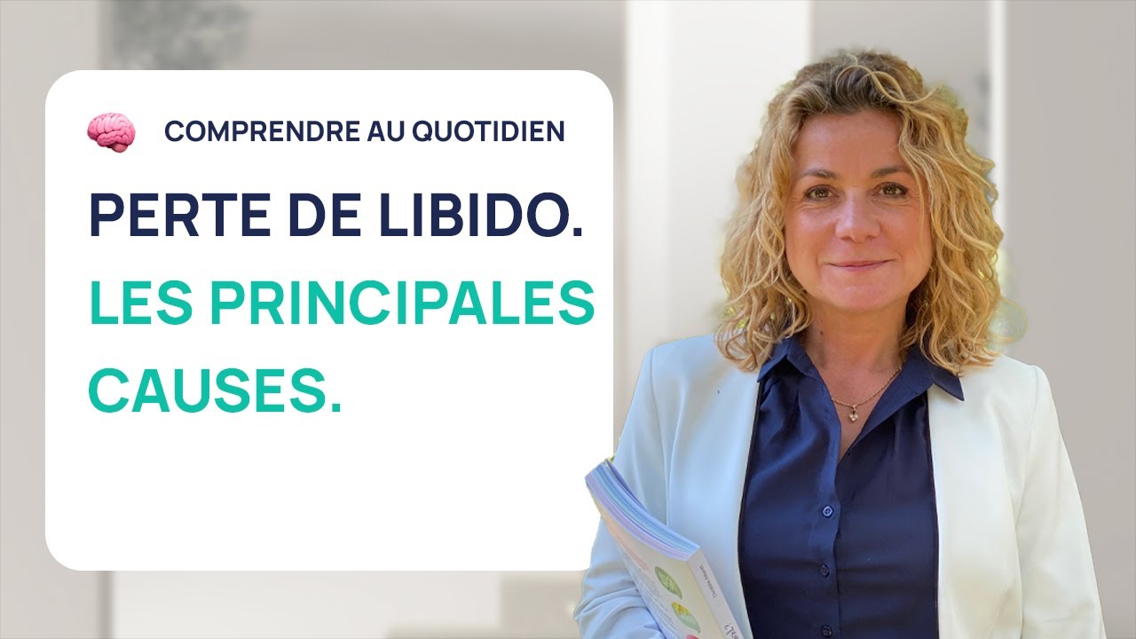 LES 7 PRINCIPALES CAUSES D'UNE PERTE DE LIBIDO