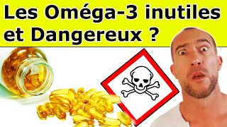 Des Compléments d'Oméga 3 TOXIQUES ! (explications complètes)