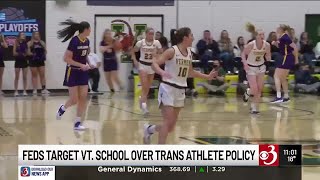 Feds target Champlain Valley School District over transgender athlete policy