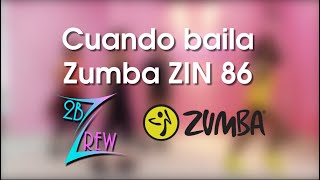ZUMBA| CUANDO BAILA - ZIN 86 | MERENGUE | 2bZ Crew
