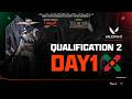 Qualifier 2 | DAY 1 | MGE 2026 | Valorant Tournament
