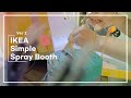 IKEA simple Spray Booth Ver2 / 이케아 박스로 스프레이 부스 만들기 2탄