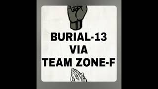 King Buda- Re Lebeletse Burial 13 Via Team Zone F