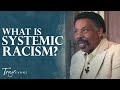 What Is Systemic Racism (Dr. Tony Evans)