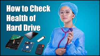 how to check health of hard drive