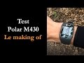 Test polar m430  le making of