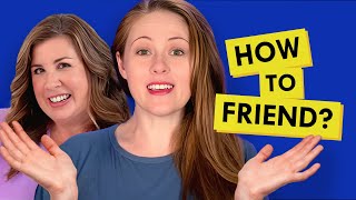 Getting REAL About the Struggle To Make Friends When You Have ADHD