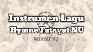 Instrumen Lagu Hymne Fatayat NU