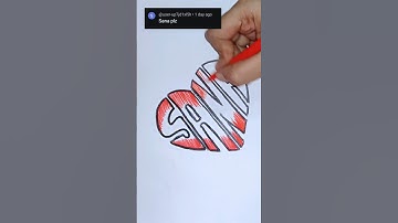 💕Stylish & Fancy Name writing Tutorial 💞- Design Your Own Name | Saira Art And Creation 💗 #sana