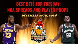 Best Bets for NBA: Player props, Spreads, Picks for Tuesday December 28th 2021! (4-0 SWEEP LST EP!)