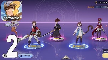 Seven Knights: Rebirth(Official Released) - Gameplay Walkthrough part 2 (iOS,Android)