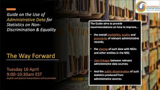 Guide on the Use of Administrative Data for Statistics on Non-Discrimination and Equality.