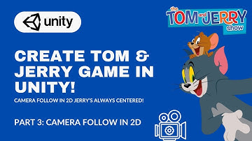 Unity 2D Camera Follow Player in 2 Minutes! Part 3🎥 (Tom & Jerry Endless Runner)