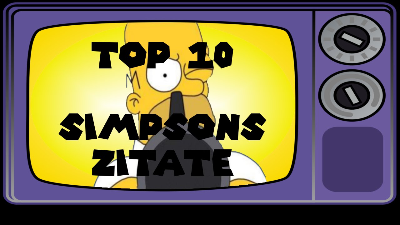 Top 10 Simpsons Zitate Deutschgerman Youtube