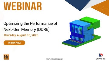 [Webinar] Optimizing the Performance of Next-Gen Memory (DDR5)