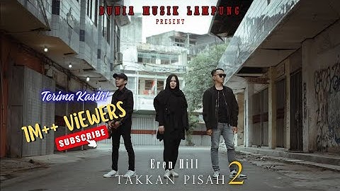 EREN - TAKKAN PISAH 2 (OFFICIAL LYRIC VIDEO)