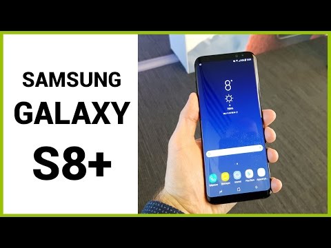 SAMSUNG GALAXY S8 & S8+ : prise en main en Français !