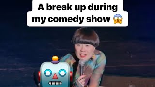 A Couple Breaks Up During my Comedy Show