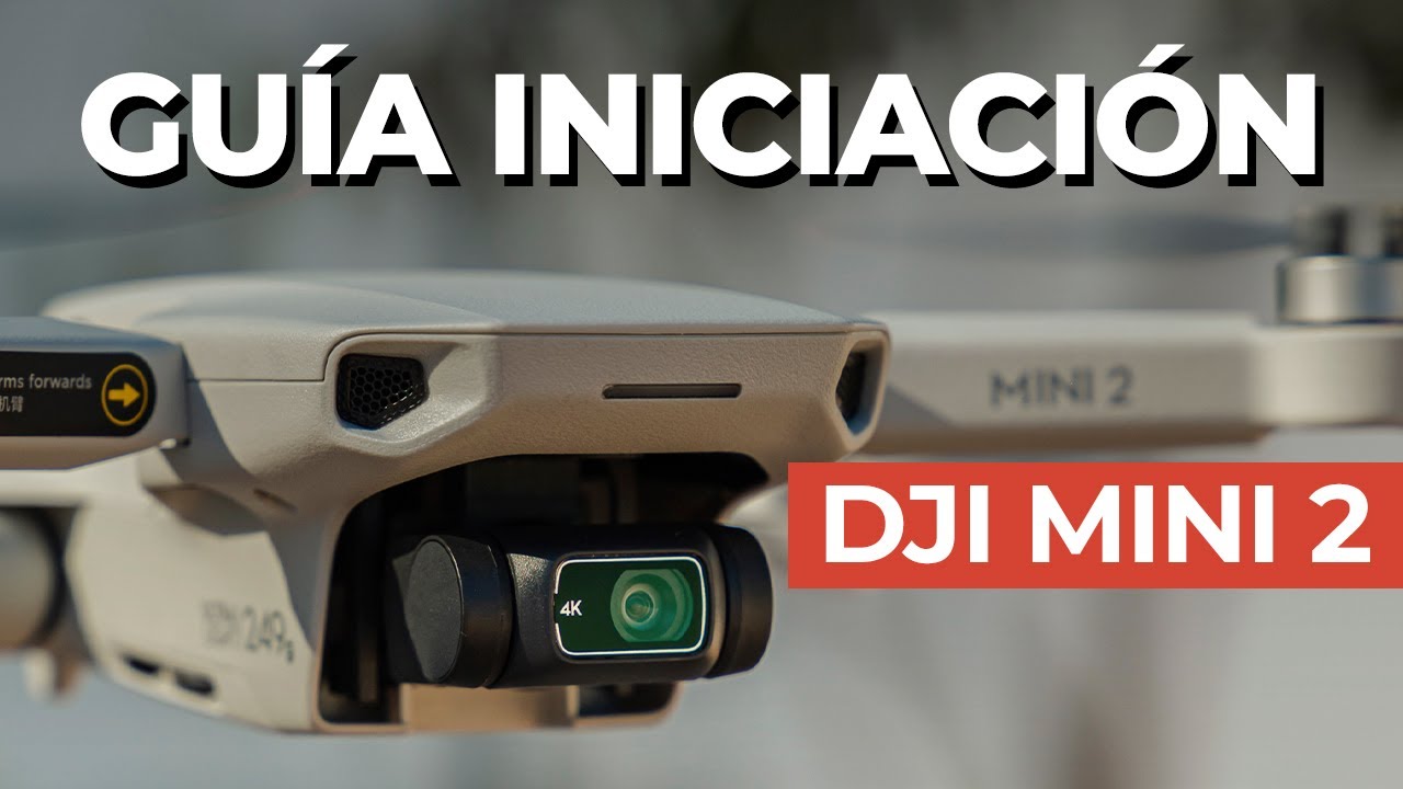DJI Mini 2  GUÍA completa EN ESPAÑOL - (DJI Fly App + Color Grading) 