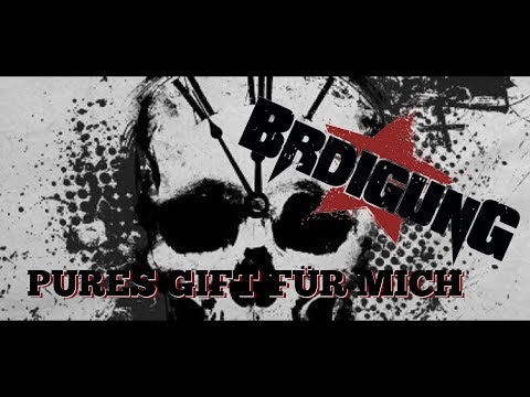BRDIGUNG - Pures Gift für mich (Fan-Video) [4K]