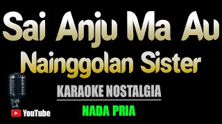 SAI ANJU MA AU  -  Tigor Gipsy Marpaung [ KARAOKE NOSTALGIA ] Nada Pria