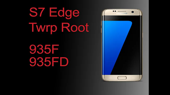 How to Root Samsung S7/S7 Edge Android 8 Oreo