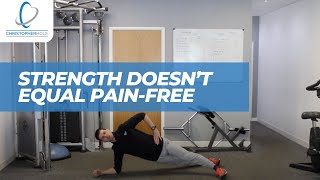 Low Back Strength doesn’t equal a pain-free lower back