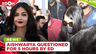 Aishwarya Rai Bachchan Questioned For Five Hours By Ed In The Panama Papers Case