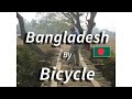 Bangladesh- Bicycle Touring in the World's Friendliest Country