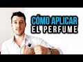 Cómo aplicarse el perfume, para hombres