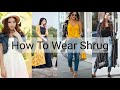 How to wear shrug in different style  how to wear shrug  trendy girl neeti  howtowearshrug