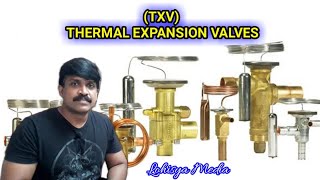 TXV | Thermal expansion valve | Tamil | HVAC | Lohisya media...