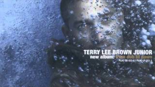 Terry Lee Brown Junior - East 2 West