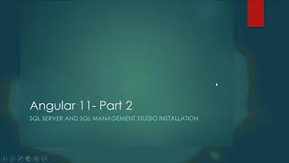 Angular 11 -Part 2, How to Install SQL Server and Sql Management Studio