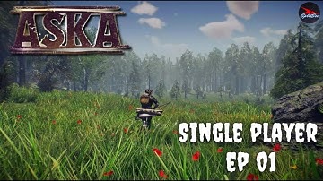 ASKA solo - Episode 1 - Day 1 and 2 with 30 things to know