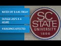 Water outage planned for SC State on Friday
