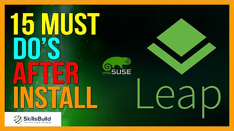 🔥15 IMPORTANT Things To Do After Installing openSUSE Leap 15.3