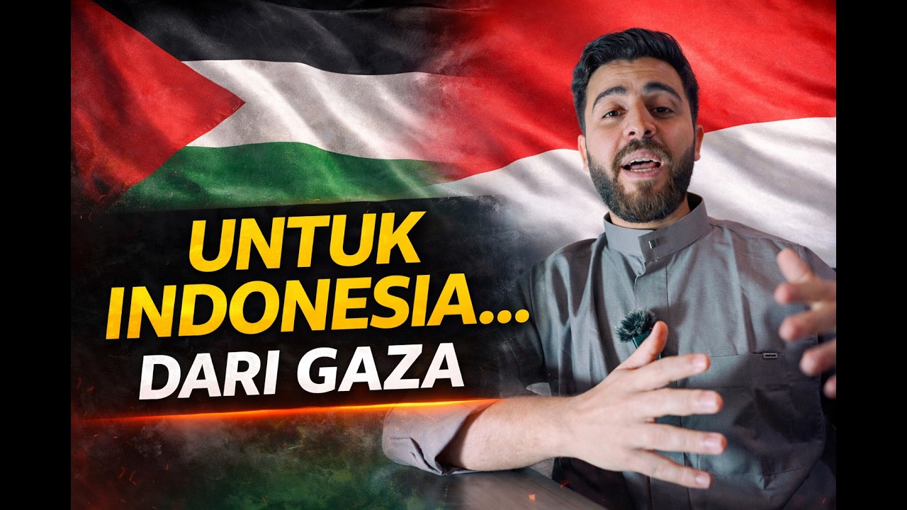 PESAN DARI GAZ**A UNTUK INDONESIA – Dari Hati yang Paling Dalam ❤️