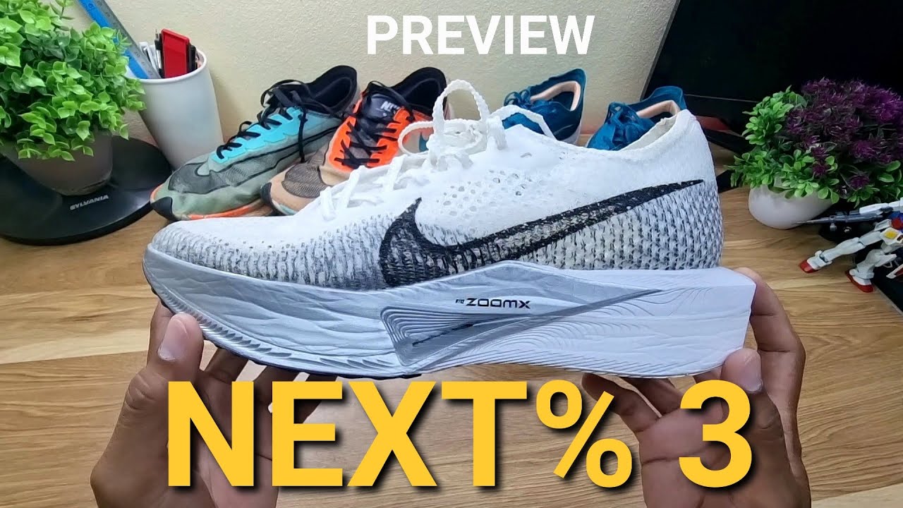 พรีวิว : Next% 3 [Nike ZoomX Vaporfly Next% 3] - YouTube