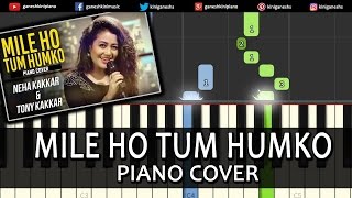 Mile Ho Tum Fever|Neha Kakkar|Song|Piano Chords Tutorial Lesson Instrumental Karaoke By Ganesh Kini chords