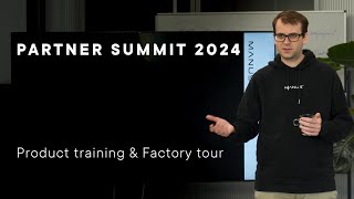 MANUS Partner Summit 2024 | Product Training & Factory Tour