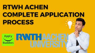 How to apply to RWTH Aachen University Complete Application Prcoess