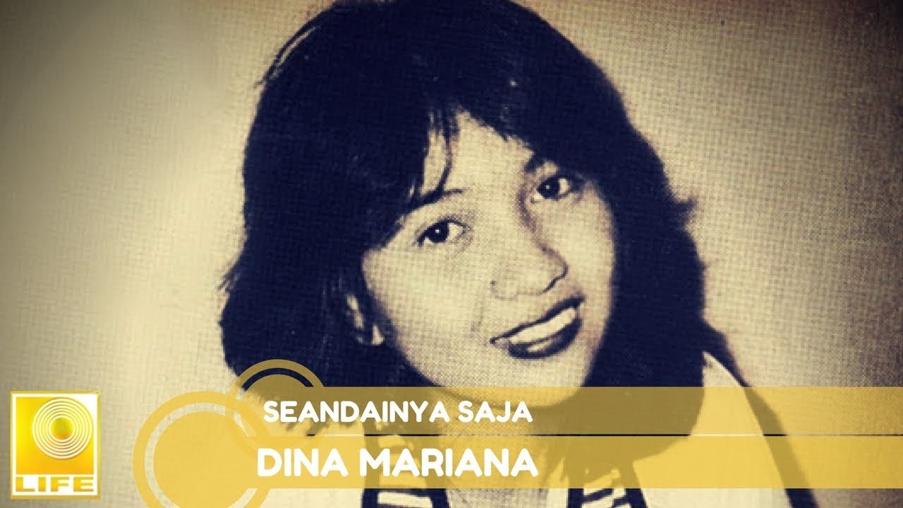 Dina Mariana - Seandainya Saja (Official Audio)
