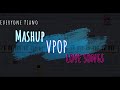 ♪ Mashup VPop love songs | Everyone Piano Cover - Piano Tutorial ♪