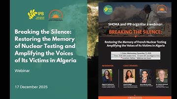 Breaking the Silence – Nuclear Testing in Algeria Webinar