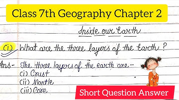 class 7 Geography chapter 2 inside our earth question answer / inside our earth question answer #yt