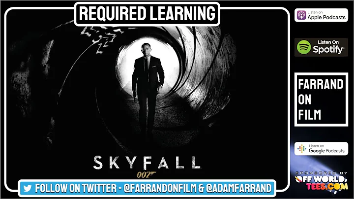 GCSE Film Studies Required Learning: Skyfall