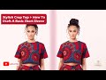 How to make a stylish crop top + how to make a basic short sleeve/ cutting and sewing tutorial.