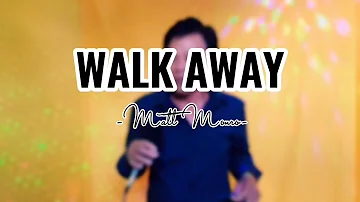 WALK AWAY - Matt Monro | Cover by NICOL (Proud Bisaya)