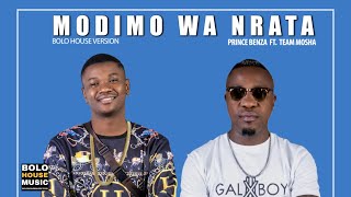 Prince Benza - Modimo Wa Nrata [Feat Team Mosha]